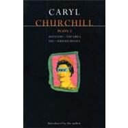 Churchill Plays 2 Softcops; Top Girls; Fen; Serious Money by Churchill, Caryl, 9780413622709