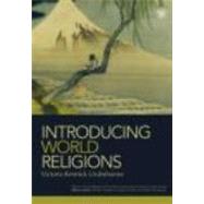 Introducing World Religions by Kennick; Victoria, 9780415772709