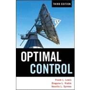 Optimal Control by Lewis, Frank L.; Vrabie, Draguna; Syrmos, Vassilis L., 9781118122709