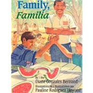 Family, Familia by Gonzales Bertrand, Diane, 9781558852709