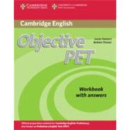 Objective PET Workbook with answers by Louise Hashemi , Barbara Thomas, 9780521732710