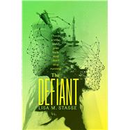 The Defiant The Forsaken Trilogy by Stasse, Lisa M., 9781442432710