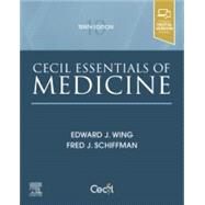 Cecil Essentials of Medicine by Wing, Edward J (Editor), Schiffman, Fred J, 9780323722711