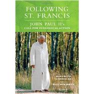 Following St. Francis by LORBIECKI, MARYBETHMCKIBBEN, BILL, 9780847842711