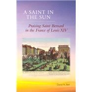 A Saint in the Sun by Bell, David N., 9780879072711