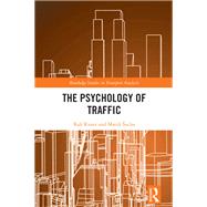 The Psychology of Traffic by Ralf Risser, 9781040862711