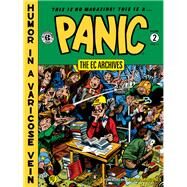 The Ec Archives Panic 2 by Feldstein, Al; Gaines, William; Mendelsohn, Jack; Davis, Jack; Orlando, Joe, 9781506702711