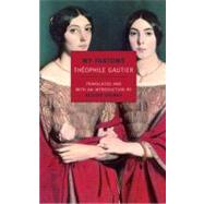 My Fantoms by Gautier, Theophile; Holmes, Richard, 9781590172711