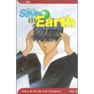 Please Save My Earth, Vol. 8 by Hiwatari, Saki, 9781591162711