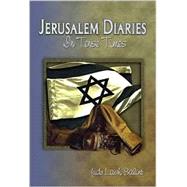 Jerusalem Diaries : In Tense Times by Balint, Judy Lash, 9789652292711
