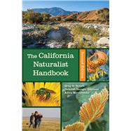 The California Naturalist Handbook by Greg de Nevers, 9780520412712