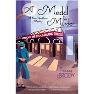 A Medal for Murder by Brody, Frances, 9781250042712