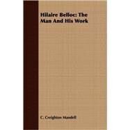 Hilaire Belloc by Mandell, C. Creighton, 9781408612712