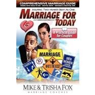 Marriage for Today by Fox, Trisha; Fox, Mike, 9781439232712
