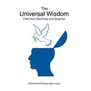 The Universal Wisdom by Jean-louis, Emmanuel-christy, 9781796012712