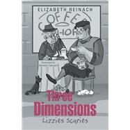 Three Dimensions by Reinach, Elizabeth, 9781984592712