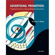 Advertising, Promotion and Supplemental Aspects of Integrated Marketing Communications by Shimp, Terence A., 9780030352713