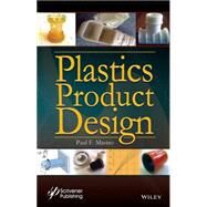 Plastics Product Design by Mastro, Paul F., 9781118842713