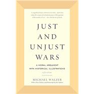 Just and Unjust Wars by Walzer, Michael, 9780465052714