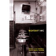 Nightshift NYC by Sharman, Russell Leigh, 9780520252714
