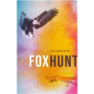 Foxhunt by Beirne, Luke Francis, 9781771862714
