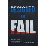 Designed to Fail by Roseann Liu, 9780226832715