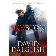 Skyborn by David Dalglish, 9780316302715