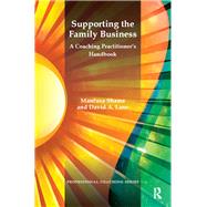 Supporting the Family Business by Lane, David A.; Shams, Manfusa, 9780367102715