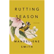 Rutting Season by Smith, Mandeliene, 9781501192715