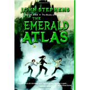 The Emerald Atlas by Stephens, John, 9780375872716