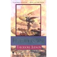 Fitzpatrick's War by Judson, Theodore, 9780756402716