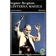 Linterna Magica by Bergman, Ingmar, 9788472232716
