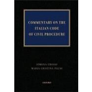 Commentary on  the Italian Code of Civil Procedure by Grossi, Simona; Cristina Pagni, Maria, 9780195372717