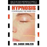 Hypnosis by Holzer, Hans, 9780757002717