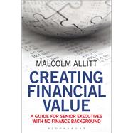 Creating Financial Value by Allitt, Malcolm, 9781472922717