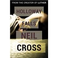 Holloway Falls by Cross, Neil, 9781497692718