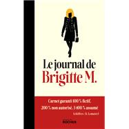 Le Journal de Brigitte M. by Pseudo Brigitte M., 9782268112718
