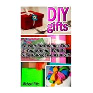 Diy Gifts by Pitts, Michael, 9781522942719