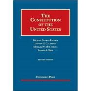 The Constitution of the United States by Paulsen, Michael Stokes; Calabresi, Steven G.; McConnell, Michael W.; Bray, Samuel L., 9781609302719