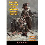 The Rise and Fall of the Crimean System 1855-71 by Prof. W. E. Mosse, 9781787202719