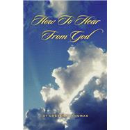 How To Hear From God by Thomas, Cheyenne, 9798350972719