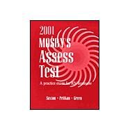 Mosby's 2001 Assesstest : A Practice Exam for Rn Licensure by Saxton, Dolores F.; Pelikan, Phyllis K.; Green, Judith S., 9780323012720