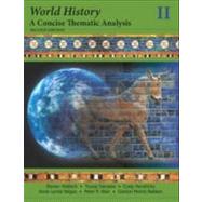 World History A Concise Thematic Analysis, Volume 2 by Wallech, Steven; Daryaee, Touraj; Hendricks, Craig; Negus, Anne Lynne; Wan, Peter P.; Bakken, Gordon Morris, 9781118532720