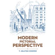 Modern Pictorial Perspective by Cooper, T. Heaton, 9780486842721
