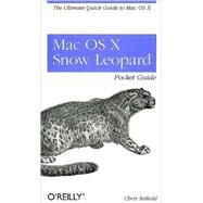 Mac OS X Snow Leopard Pocket Guide by Seibold, Chris, 9780596802721