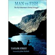 Man Vs Fish by Streit, Taylor, 9780826332721