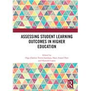 Assessing Student Learning Outcomes in Higher Education by Coates, Hamish; Zlatkin-Troitschanskaia, Olga; Pant, Hans, 9780367892722