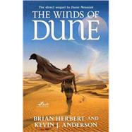 The Winds of Dune by Herbert, Brian; Anderson, Kevin J., 9780765322722