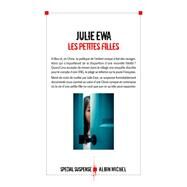 Les Petites Filles by Julie Ewa, 9782226322722