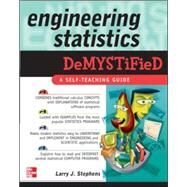 Engineering Statistics Demystified by Stephens, Larry, 9780071462723
